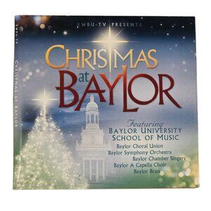 Christmas At Baylor CD School Of Music Choral Symphony Orchestra Choir Brass
